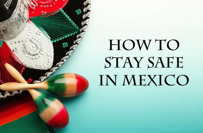 safe travel mexico